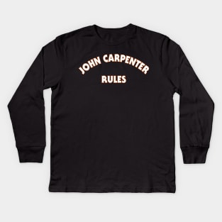 John Carpenter Rules Kids Long Sleeve T-Shirt